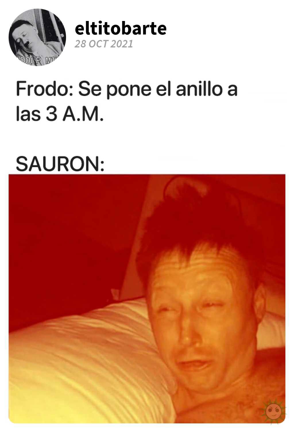 Sauron siempre atento